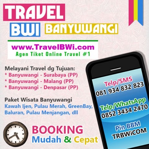 Travel BWi Banyuwangi Surabaya Malang Denpasar PP - Paket Wisata Banyuwangi
